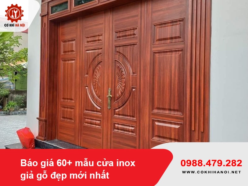 Báo giá 60+ mẫu cửa inox giả gỗ đẹp mới nhất 2025