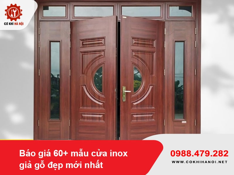 Báo giá 60+ mẫu cửa inox giả gỗ đẹp mới nhất 2025