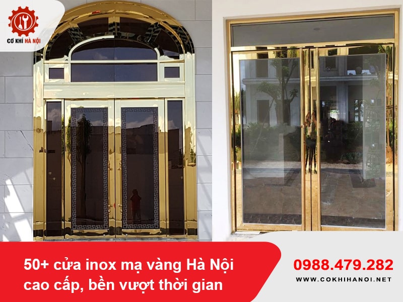 50+ cửa inox mạ vàng Hà Nội cao cấp, bền vượt thời gian