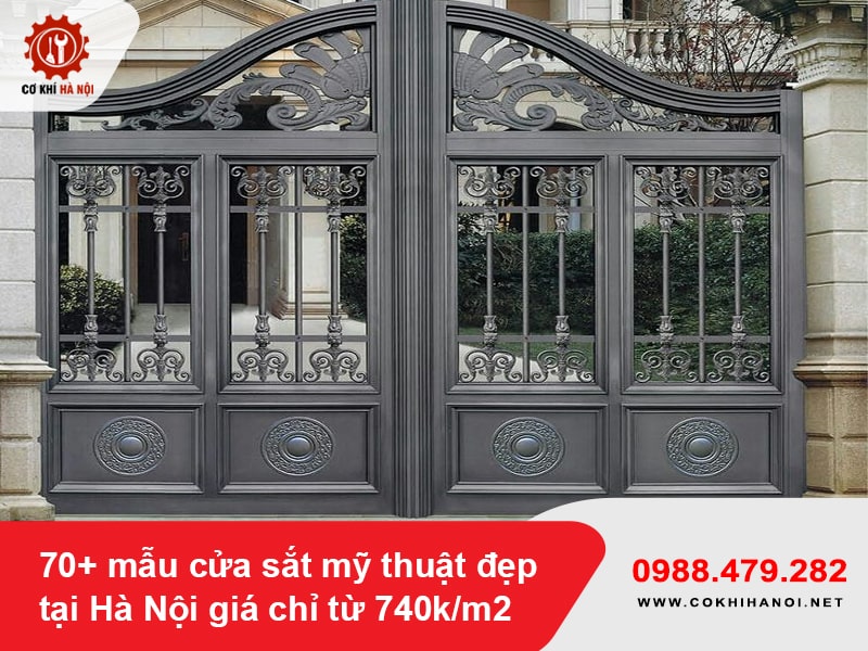 70+ mẫu cửa sắt mỹ thuật đẹp tại Hà Nội giá chỉ từ 740k/m2
