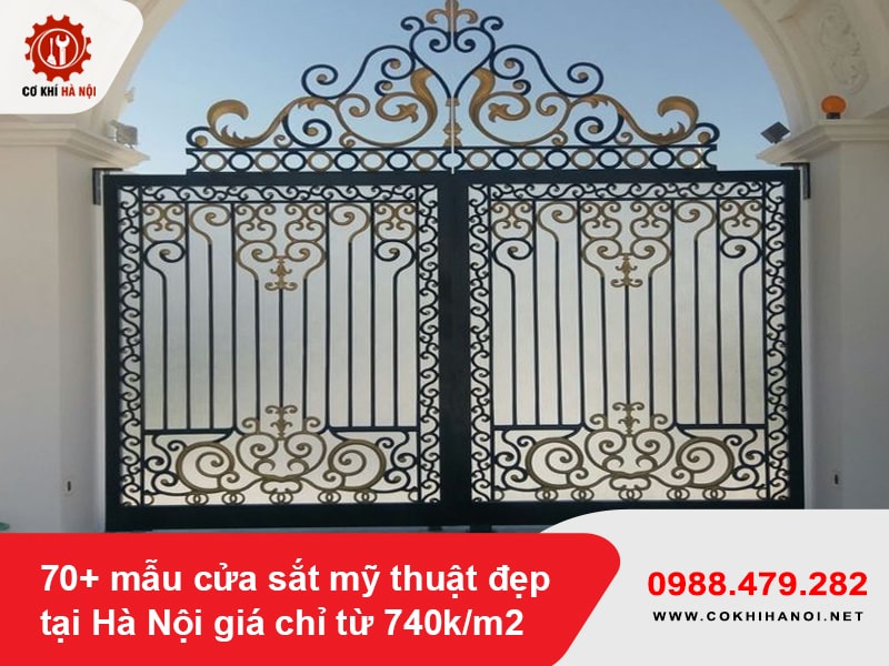 70+ mẫu cửa sắt mỹ thuật đẹp tại Hà Nội giá chỉ từ 740k/m2