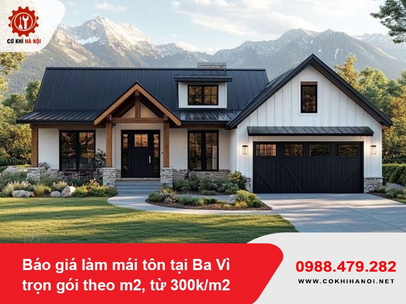Báo giá làm mái tôn tại Ba Vì trọn gói theo m2, từ 300k/m2