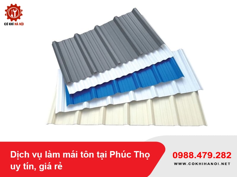 Dịch vụ làm mái tôn tại Phúc Thọ uy tín, giá rẻ năm 2025