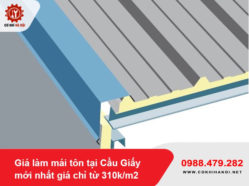 Giá làm mái tôn tại Cầu Giấy mới nhất giá chỉ từ 310k/m2