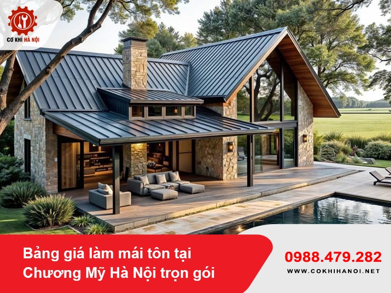 Bảng giá làm mái tôn tại Chương Mỹ Hà Nội trọn gói năm 2025