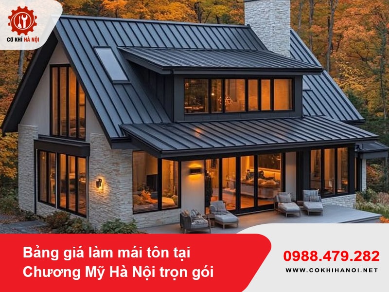 Bảng giá làm mái tôn tại Chương Mỹ Hà Nội trọn gói năm 2025