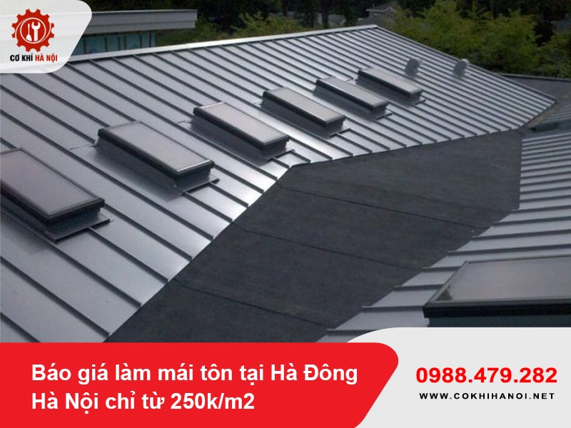 Báo giá làm mái tôn tại Hà Đông Hà Nội chỉ từ 250k/m2