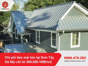 Chi phí làm mái tôn tại Sơn Tây Hà Nội chỉ từ 300.000 VNĐ/m2