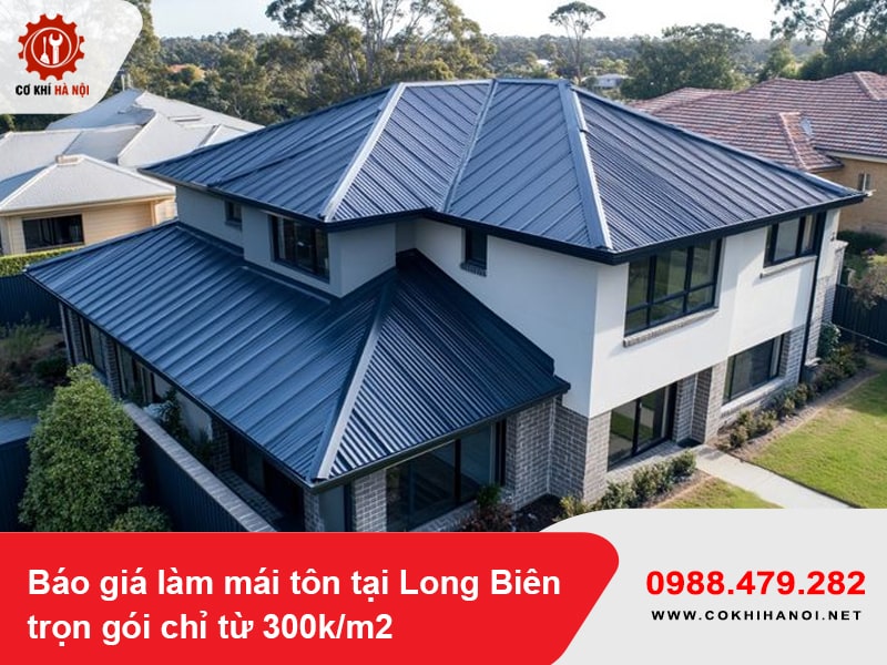 Báo giá làm mái tôn tại Long Biên trọn gói chỉ từ 300k/m2