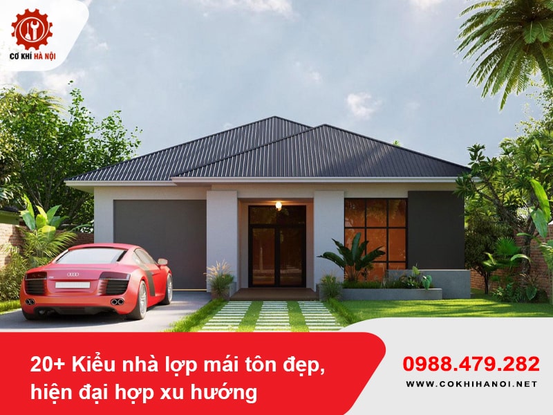 20+ Kiểu nhà lợp mái tôn đẹp, hiện đại hợp xu hướng 2025
