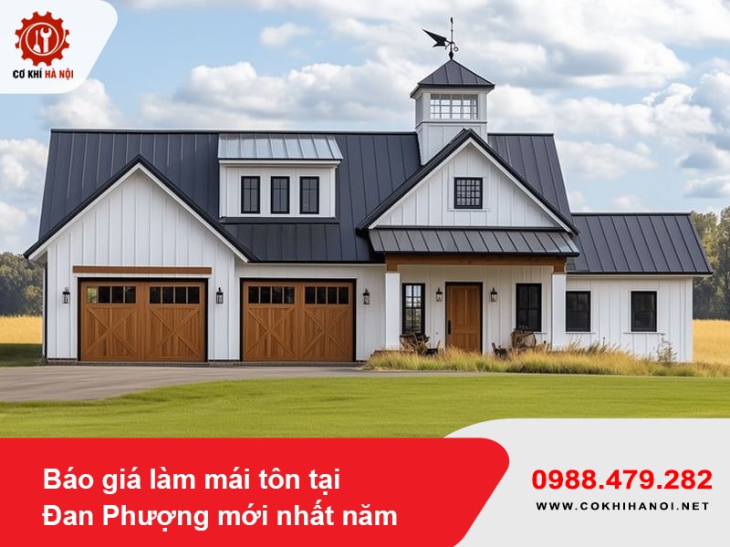 Báo giá làm mái tôn tại Đan Phượng mới nhất năm 2025
