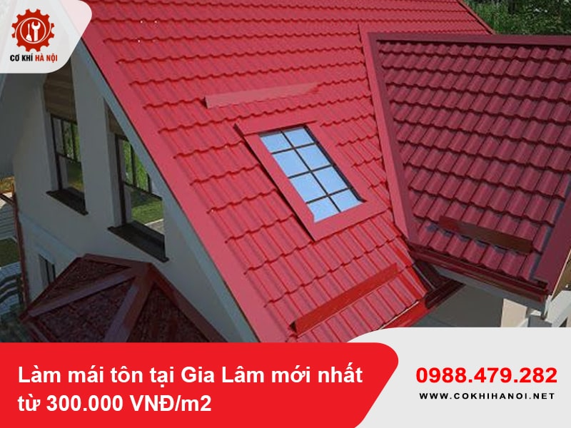 Làm mái tôn tại Gia Lâm mới nhất từ 300.000 VNĐ/m2