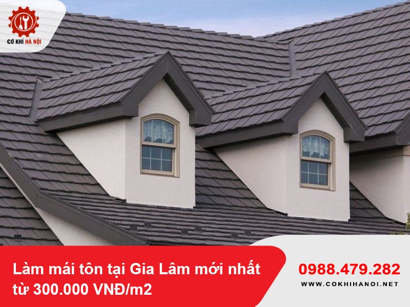 Làm mái tôn tại Gia Lâm mới nhất từ 300.000 VNĐ/m2