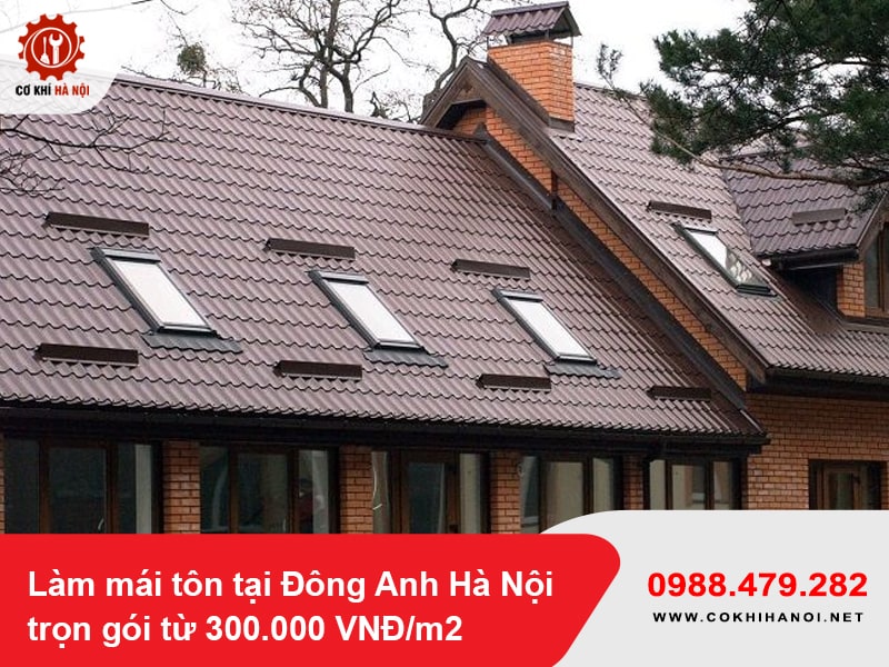 Làm mái tôn tại Đông Anh Hà Nội trọn gói từ 300.000 VNĐ/m2