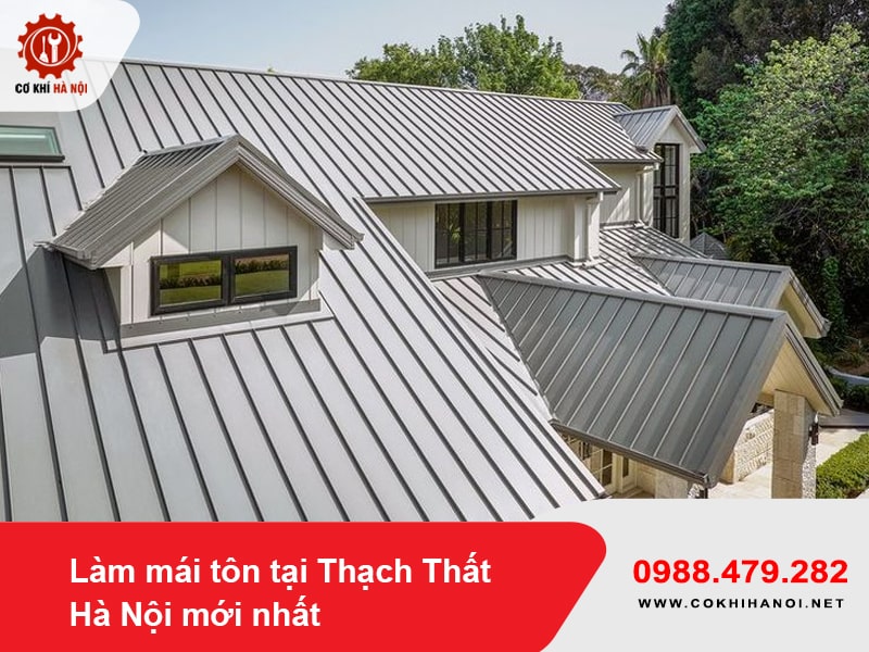 Làm mái tôn tại Thạch Thất Hà Nội mới nhất năm 2025