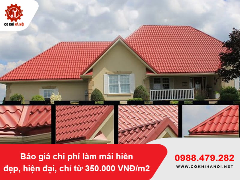 Báo giá thi công mái tôn giả ngói tại Hà Nội từ 390.000 VNĐ/m2
