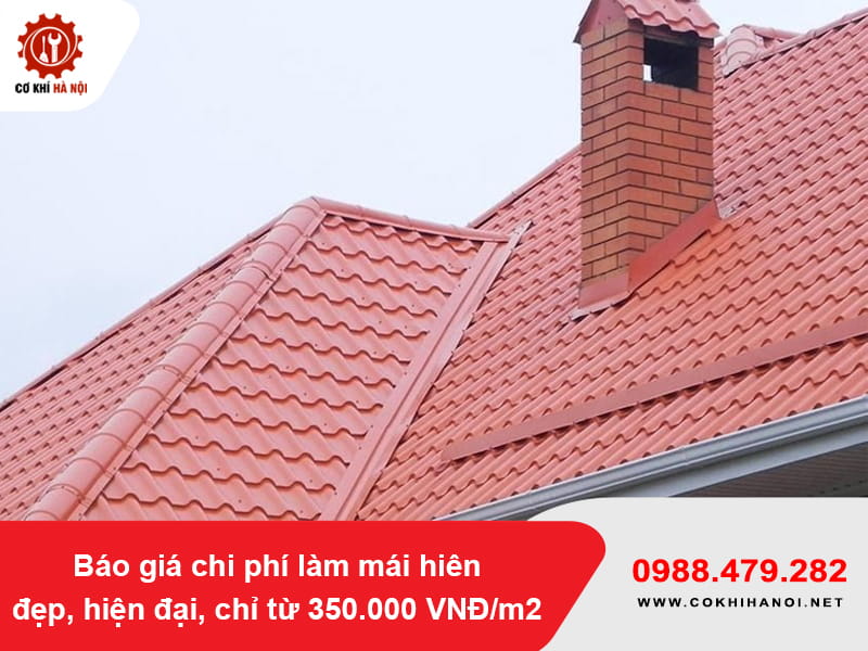 Báo giá thi công mái tôn giả ngói tại Hà Nội từ 390.000 VNĐ/m2