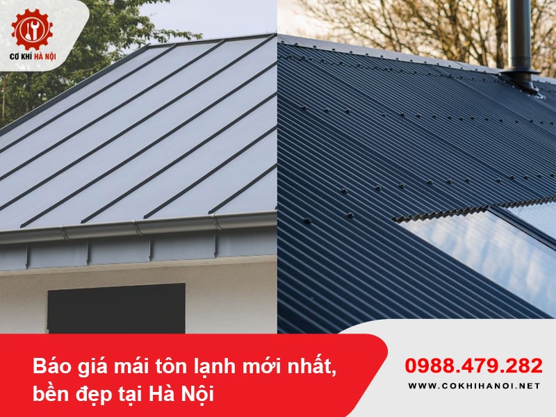 Báo giá mái tôn lạnh mới nhất, bền đẹp tại Hà Nội 2025