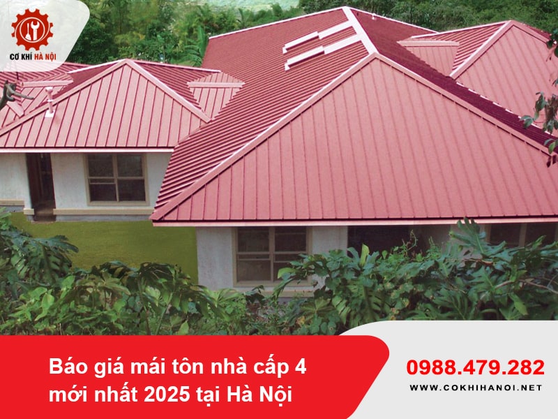 Báo giá mái tôn nhà cấp 4 mới nhất 2025 tại Hà Nội