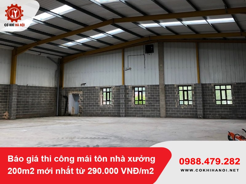 Báo giá thi công mái tôn nhà xưởng 200m2 mới nhất từ 290.000 VNĐ/m2