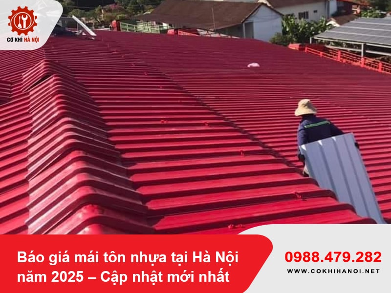 Báo giá mái tôn nhựa tại Hà Nội năm 2025 – Cập nhật mới nhất