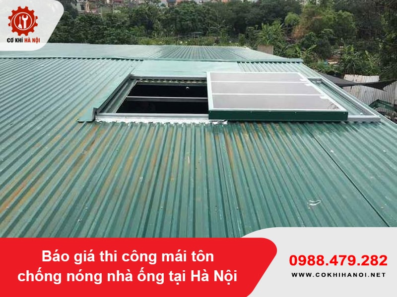 Báo giá thi công mái tôn chống nóng nhà ống tại Hà Nội