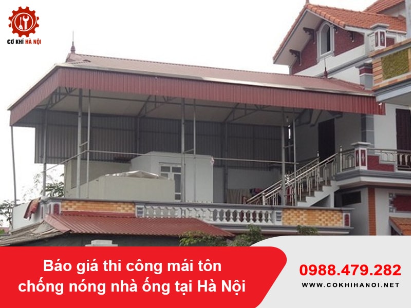 Báo giá thi công mái tôn chống nóng nhà ống tại Hà Nội