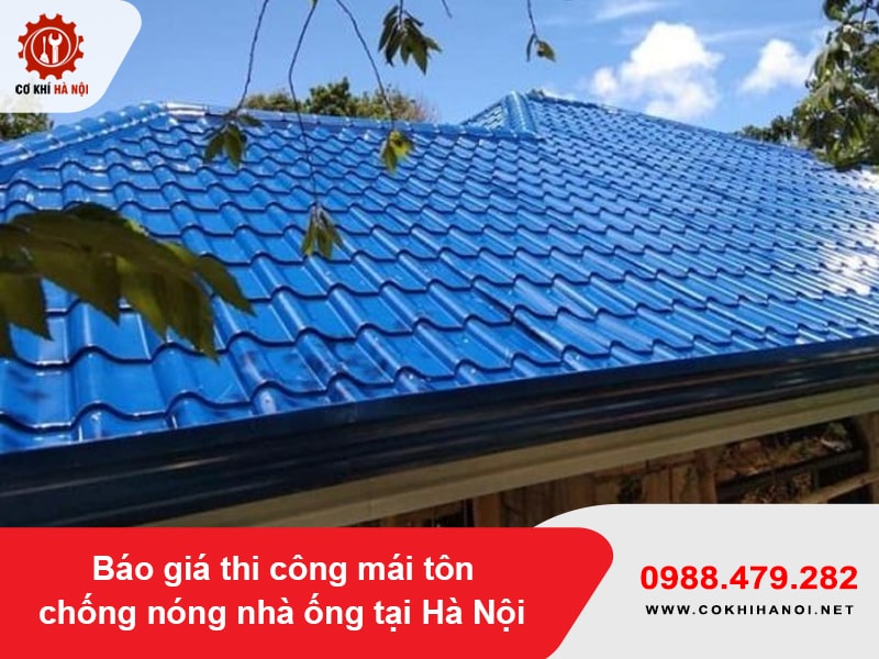 Báo giá thi công mái tôn chống nóng nhà ống tại Hà Nội