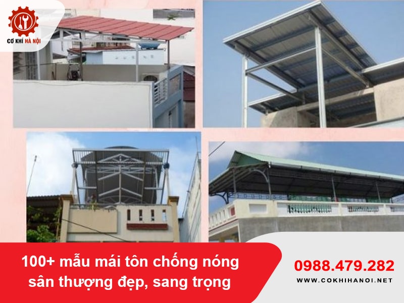 100+ mẫu mái tôn chống nóng sân thượng đẹp, sang trọng