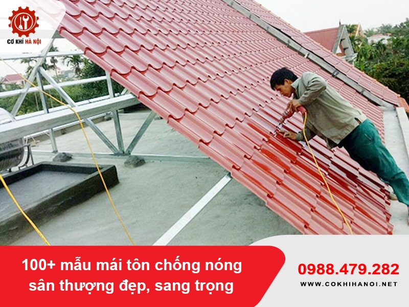 100+ mẫu mái tôn chống nóng sân thượng đẹp, sang trọng