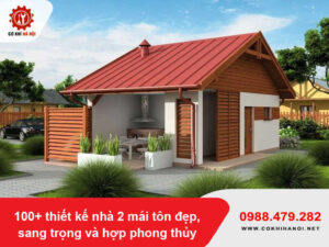 100+ thiết kế nhà 2 mái tôn đẹp, sang trọng và hợp phong thủy