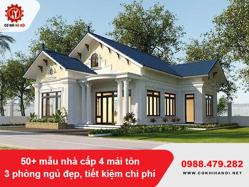 50+ mẫu nhà cấp 4 mái tôn 3 phòng ngủ đẹp, tiết kiệm chi phí