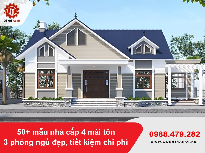 50+ mẫu nhà cấp 4 mái tôn 3 phòng ngủ đẹp, tiết kiệm chi phí