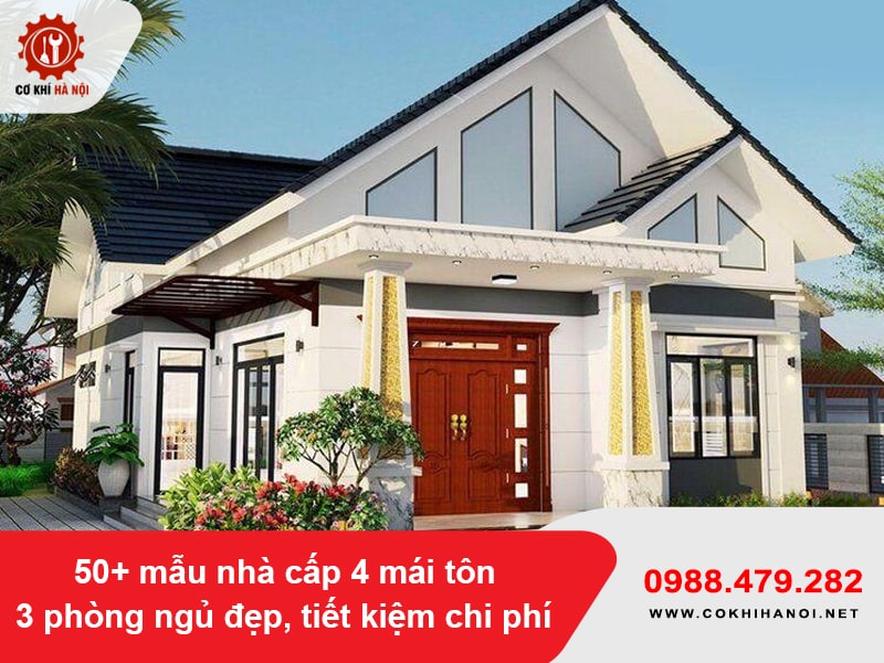 50+ mẫu nhà cấp 4 mái tôn 3 phòng ngủ đẹp, tiết kiệm chi phí