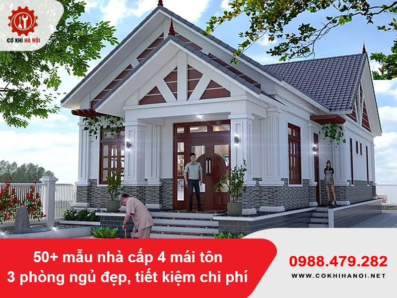 50+ mẫu nhà cấp 4 mái tôn 3 phòng ngủ đẹp, tiết kiệm chi phí