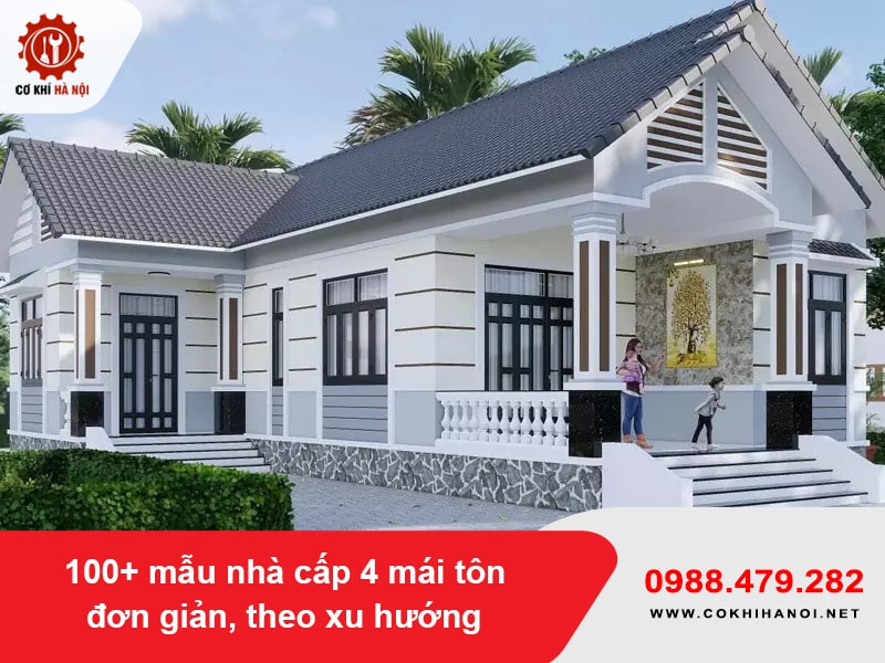 100+ mẫu nhà cấp 4 mái tôn đơn giản, theo xu hướng 2025