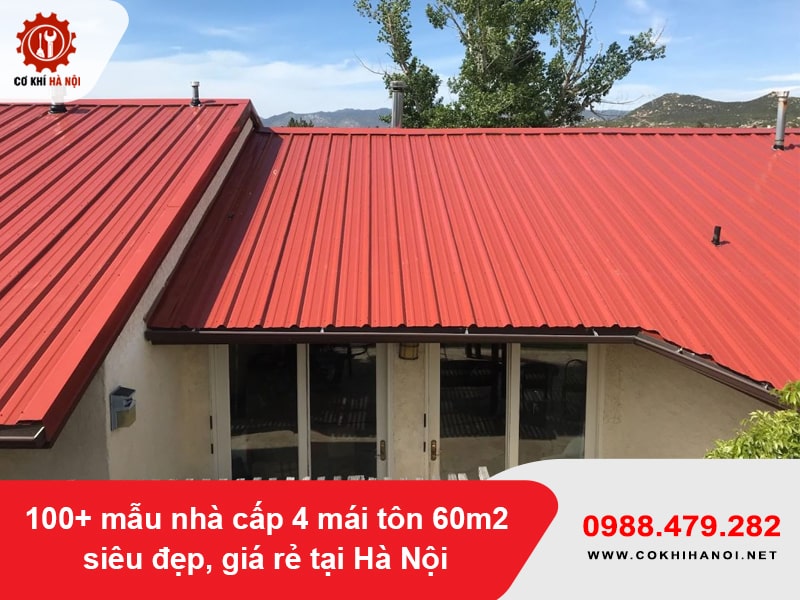 100+ mẫu nhà cấp 4 mái tôn 60m2 siêu đẹp, giá rẻ tại Hà Nội