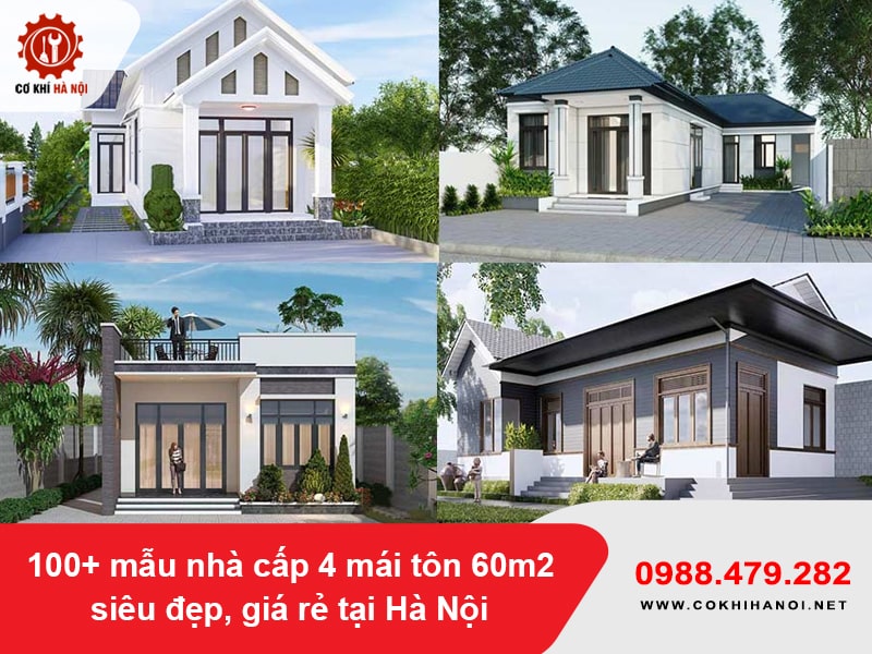 100+ mẫu nhà cấp 4 mái tôn 60m2 siêu đẹp, giá rẻ tại Hà Nội