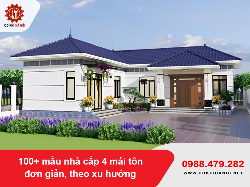 100+ mẫu nhà cấp 4 mái tôn đơn giản, theo xu hướng 2025