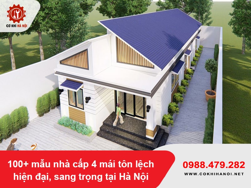 100+ mẫu nhà cấp 4 mái tôn lệch hiện đại, sang trọng tại Hà Nội