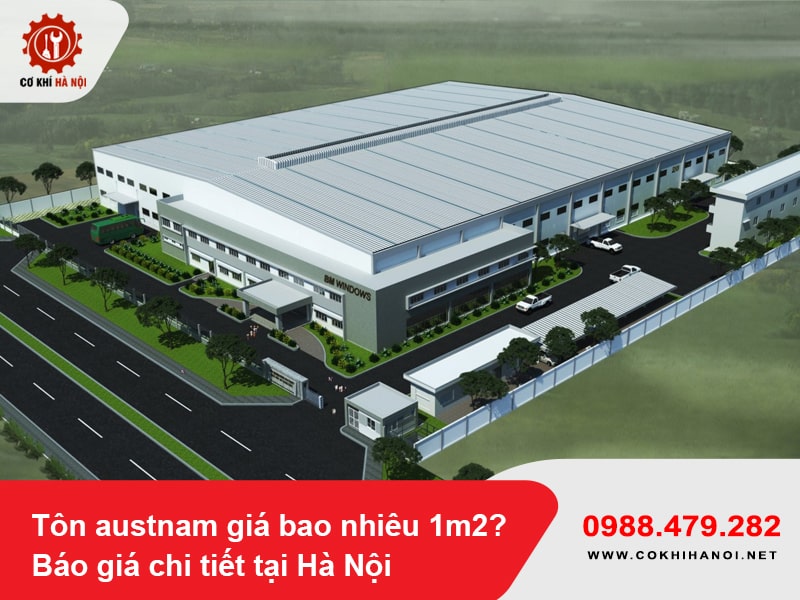 Tôn austnam giá bao nhiêu 1m2? Báo giá chi tiết tại Hà Nội