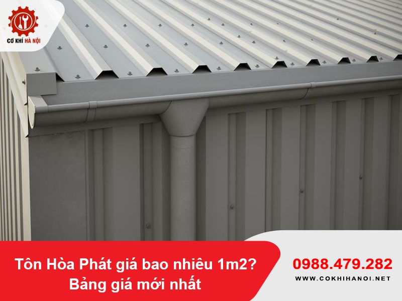 Tôn Hòa Phát giá bao nhiêu 1m2? Bảng giá mới nhất 2025