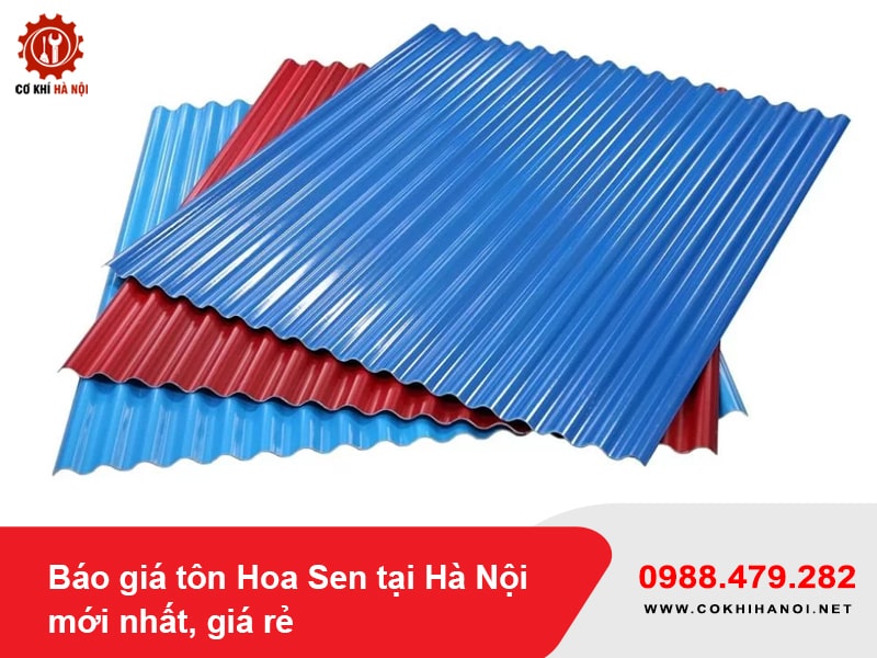 Báo giá tôn Hoa Sen tại Hà Nội mới nhất, giá rẻ 2025