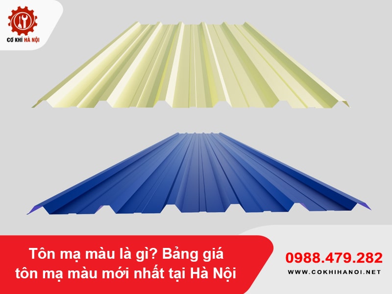Tôn mạ màu là gì? Bảng giá tôn mạ màu mới nhất tại Hà Nội