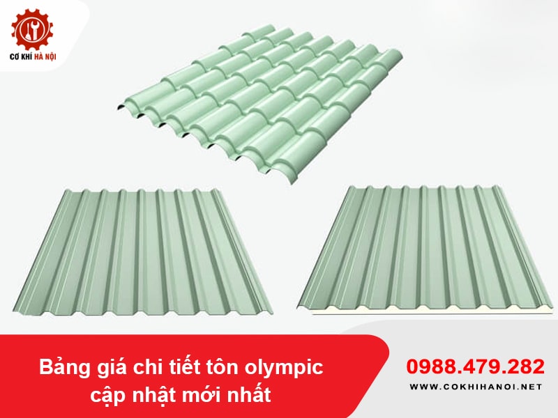 Bảng giá chi tiết tôn olympic cập nhật mới nhất 2025