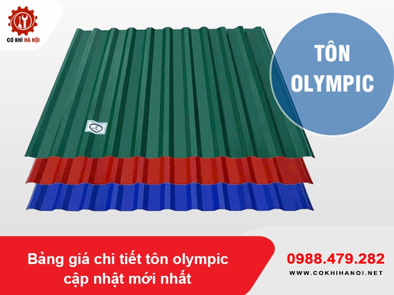 Bảng giá chi tiết tôn olympic cập nhật mới nhất 2025