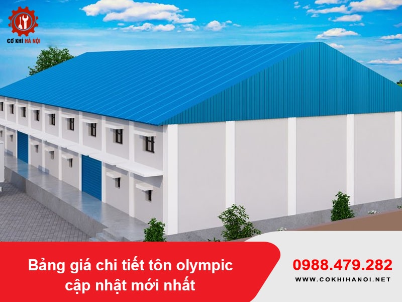 Bảng giá chi tiết tôn olympic cập nhật mới nhất 2025