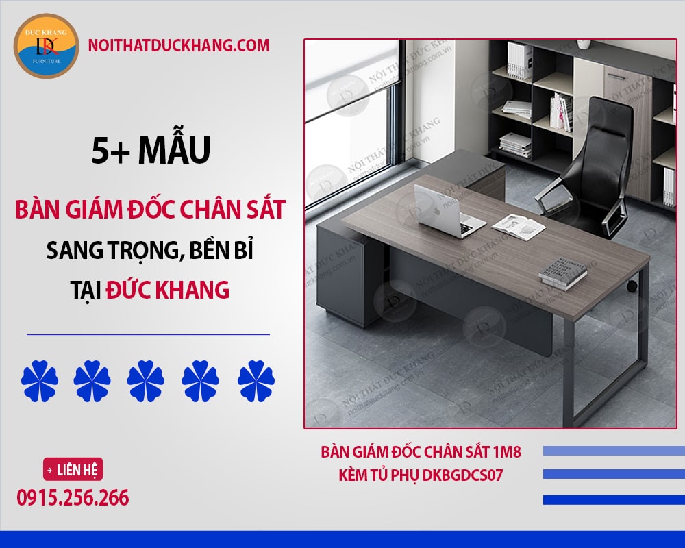 5+ mẫu bàn giám đốc chân sắt sang trọng, bền bỉ tại Đức Khang