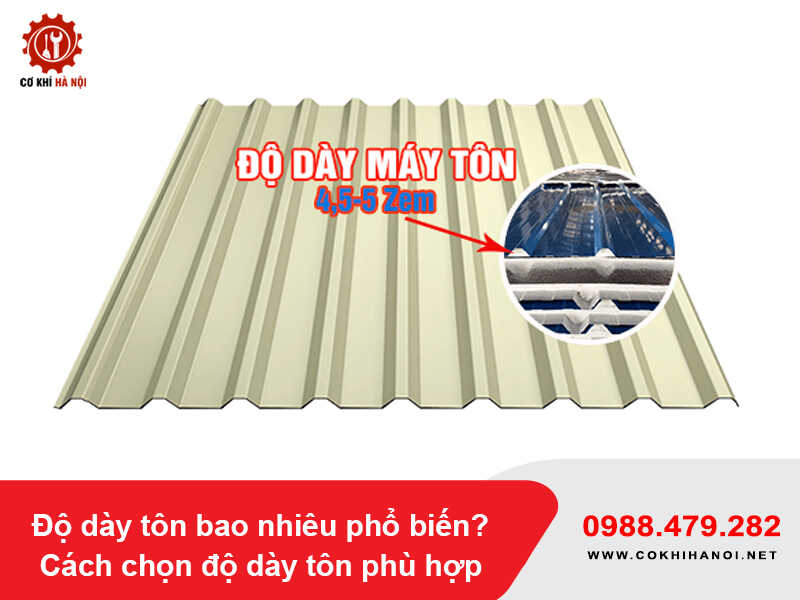 Độ dày tôn bao nhiêu phổ biến? Cách chọn độ dày tôn phù hợp