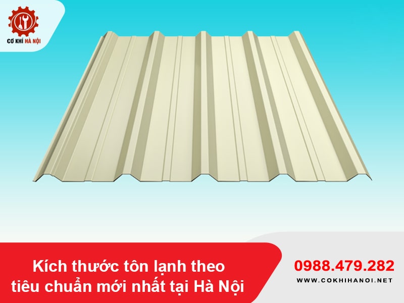Kích thước tôn lạnh theo tiêu chuẩn mới nhất tại Hà Nội